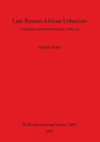Produktbild: Late Roman African Urbanism