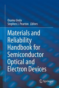 Produktbild: Materials and Reliability Handbook for Semiconductor Optical and Electron Devices