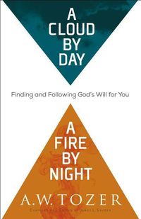 Produktbild: A Cloud by Day, a Fire by Night