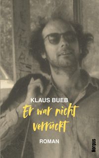 Produktbild: Er war nicht verr&uuml;ckt