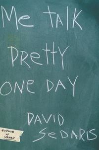 Bild vom Artikel Me Talk Pretty One Day vom Autor David Sedaris