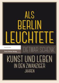 Produktbild: Als Berlin leuchtete