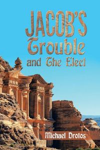 Produktbild: Jacob's Trouble and the Elect