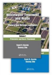Produktbild: Qasim, S: Wastewater Treatment and Reuse: Theory and Design