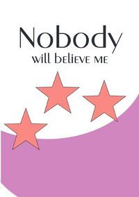 Produktbild: Notebook journal / Diary with numbered pages and table of contents - nobody will believe me