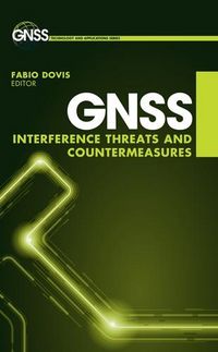 Produktbild: GNSS Interference Threats and Countermeasures