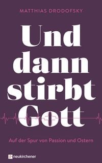 Produktbild: Und dann stirbt Gott