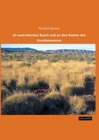 Produktbild: Im australischen Busch und an den K&uuml;sten des Korallenmeeres