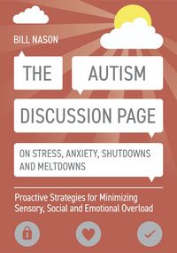 Produktbild: The Autism Discussion Page on Stress, Anxiety, Shutdowns and Meltdowns