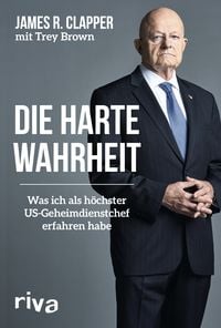 Bild vom Artikel Die harte Wahrheit vom Autor James R. Clapper
