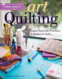 Produktbild: Visual Guide to Art Quilting