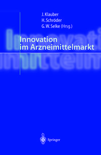 Produktbild: Innovation im Arzneimittelmarkt