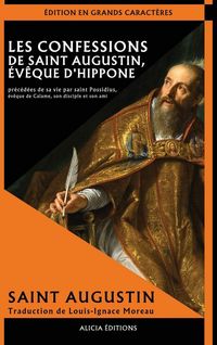 Produktbild: Les Confessions de saint Augustin, &eacute;v&ecirc;que d'Hippone