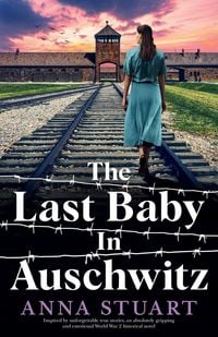 Produktbild: The Last Baby in Auschwitz