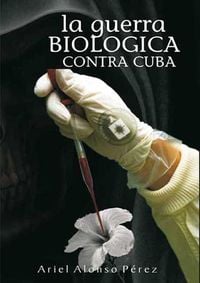 Produktbild: La guerra biol&oacute;gica contra Cuba