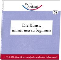 Produktbild: Die Kunst, immer neu zu beginnen