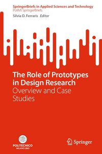 Produktbild: The Role of Prototypes in Design Research