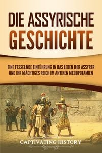 Produktbild: Die Assyrische Geschichte