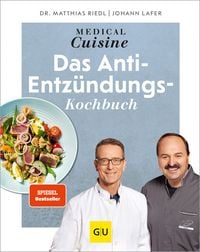 Produktbild: Medical Cuisine - das Anti-Entz&uuml;ndungskochbuch