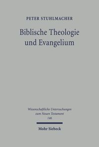 Produktbild: Biblische Theologie und Evangelium