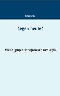 Produktbild: Segen heute?