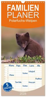 Produktbild: Familienplaner 2026 - Polarfuchs-Welpen mit 5 Spalten (Wandkalender, 21 x 45 cm) CALVENDO