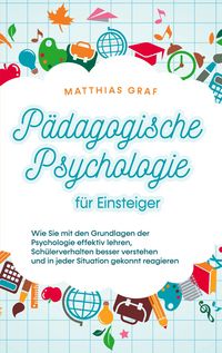 Produktbild: P&auml;dagogische Psychologie f&uuml;r Einsteiger