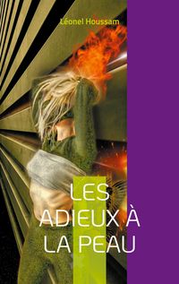 Produktbild: Les adieux &agrave; la peau