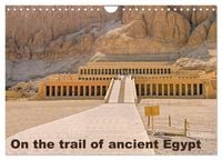 Produktbild: On the trail of the ancient Egypt (Wall Calendar 2026 DIN A4 landscape), CALVENDO 12 Month Wall Calendar