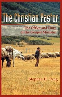 Produktbild: The Christian Pastor: His Office and Duty
