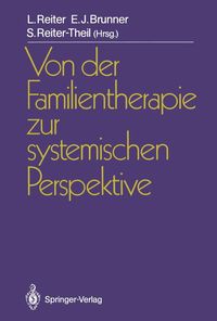 Produktbild: Von der Familientherapie zur systemischen Perspektive