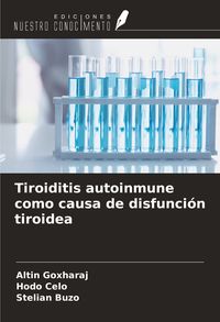 Produktbild: Tiroiditis autoinmune como causa de disfunci&oacute;n tiroidea