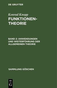 Produktbild: Anwendungen und Weiterf&uuml;hrung der allgemeinen Theorie