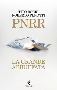 Produktbild: PNRR. La grande abbuffata