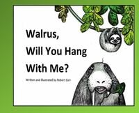 Produktbild: Walrus, Will You Hang With Me?