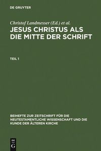 Produktbild: Jesus Christus als die Mitte der Schrift