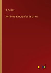 Produktbild: Westlicher Kultureinflu&szlig; im Osten