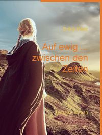 Produktbild: Auf ewig ... zwischen den Zeiten