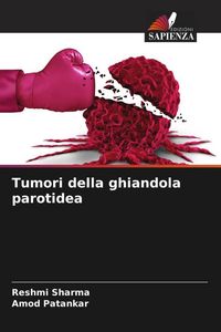 Produktbild: Tumori della ghiandola parotidea