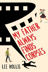 Produktbild: My Father Always Finds Corpses