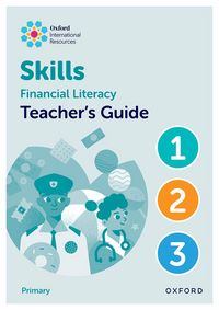 Produktbild: Oxford International Skills: Financial Literacy: Teacher's Guide 1-3