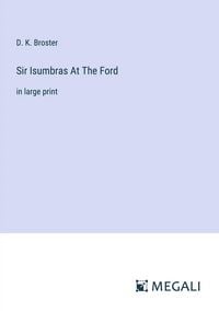 Produktbild: Sir Isumbras At The Ford