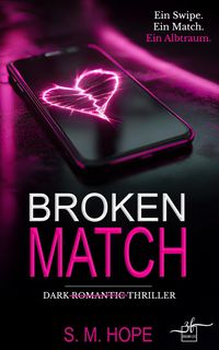 Produktbild: Broken Match - Jetzt geh&ouml;rst du mir (Nur bei uns!)