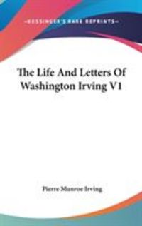 Produktbild: The Life and Letters of Washington Irving V1