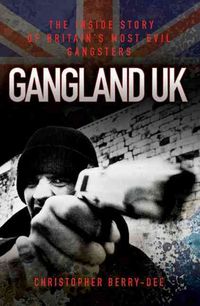 Produktbild: Berry-Dee, C: Gangland UK