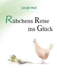 Produktbild: R&uuml;bchens Reise ins Gl&uuml;ck