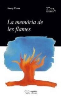 Produktbild: La mem&ograve;ria de les flames