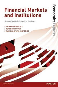 Produktbild: Webb, R: Economics Express: Financial Markets and Institutio