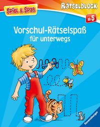 Produktbild: Spiel & Spa&szlig; - Vorschul-R&auml;tselspa&szlig; f&uuml;r unterwegs