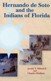 Produktbild: Hernando de Soto and the Indians of Florida